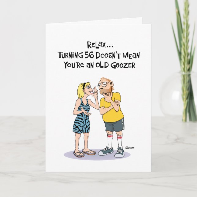 Funny 56th Birthday Card (Front)