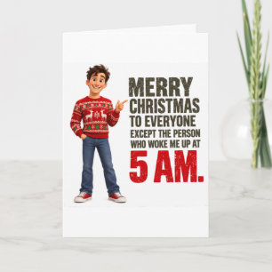 Funny 5 AM Wake Up Christmas Holiday Card