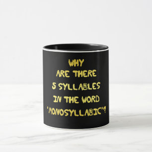 Funny 5 Syllable Spelling Joke Mug