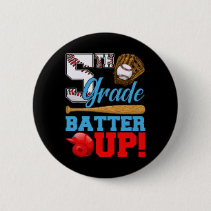 Funny 5th Grade Batter Up Baseball First Day Of Sc 6 Cm Round Badge