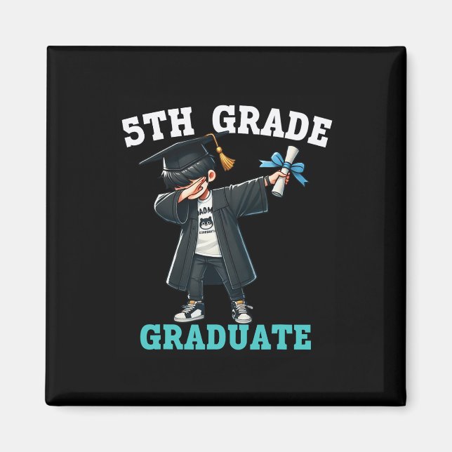 Funny 5th Grade Boys Graduation Grad Dabbing Cl Of Magnet (Front)