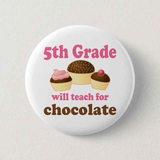 Funny 5th Grade Teacher Button (Front)