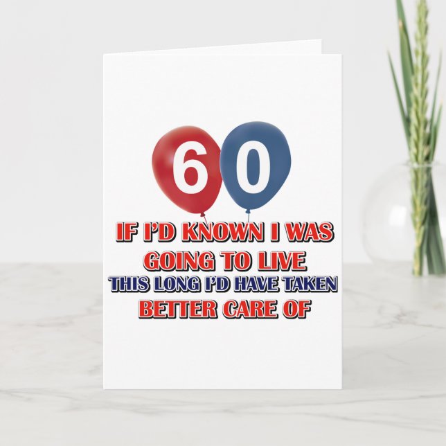 Funny 60 year old birthday card (Front)