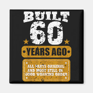 Funny 60th Birthday 60th Gifts 60 Year Joke Old Magnet