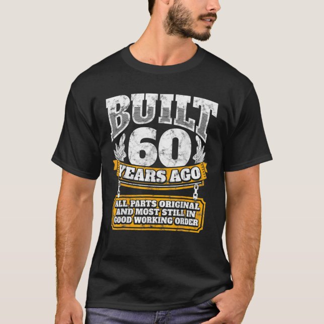 Funny 60Th Birthday B-Day Gift Saying Age 60 Year T-Shirt (Front)