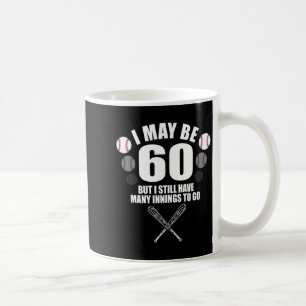 Funny 60th Birthday Baseball Fan 60 Year Old Birth Coffee Mug