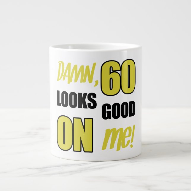 Funny 60th Birthday Gag Gift Large Coffee Mug (Front)