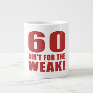 Funny 60th Birthday Gag Gifts Large Coffee Mug