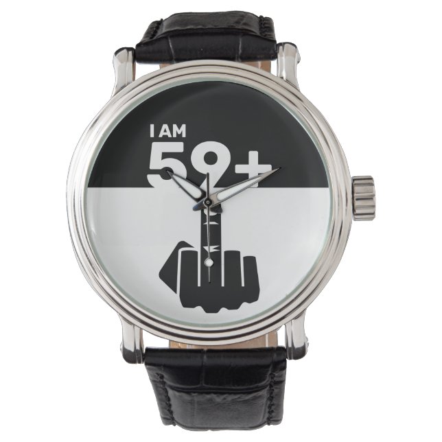 Funny 60th Birthday Gift, 59 Plus one Watch (Front)