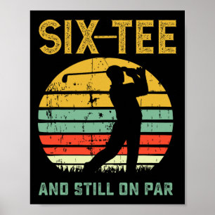 Funny 60th Birthday Golf Pun Golfing 60 Year Old G Poster