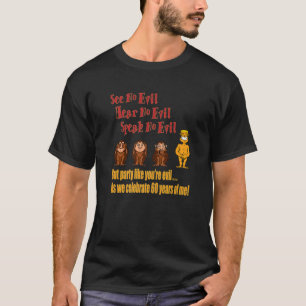 Funny 60Th Birthday Party - Fun 60Th Birthday Monk T-Shirt