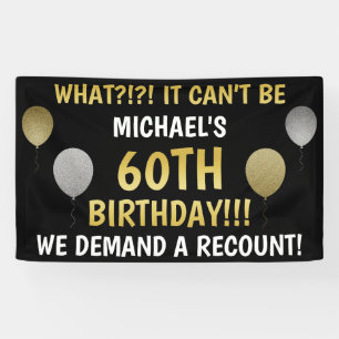 Funny 60th Birthday (Recount) Banner