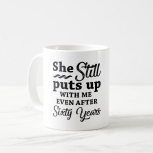 Funny 60th Wedding Anniversary Coffee Mug