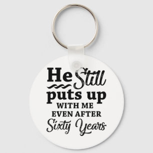 Funny 60th Wedding Anniversary Key Ring