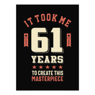 Funny 61 Years Old - 61st Birthday Gift Photo Print