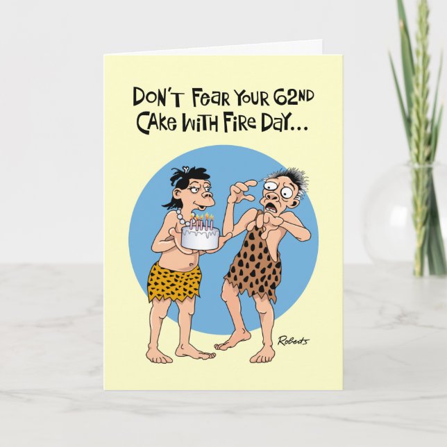 Funny 62nd Birthday Card (Front)