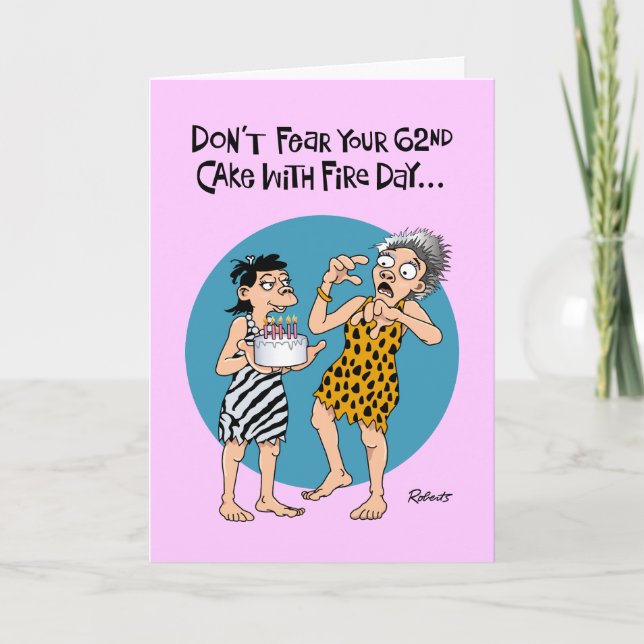 Funny 62nd Birthday Card (Front)
