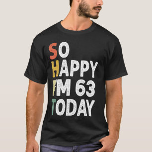 funny 64 Years Old Birthday Vintage So Happy Im 64 T-Shirt