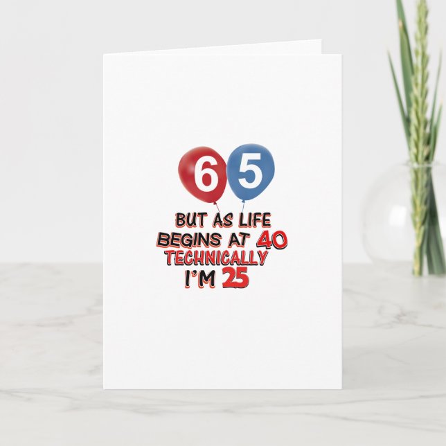 funny 65th birthday designs card (Front)