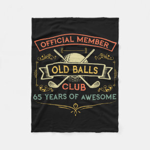Funny 65th Birthday Old Club 65 Year Old Golfer Fleece Blanket