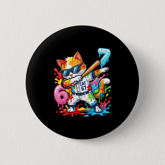Funny 67 Baseball Dabbing Cat 6 7 Dripng Ice Cream 6 Cm Round Badge (Front)