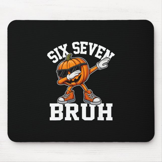 Funny 67 Bruh Halloween Six Seven Meme Brainrot Pu Mouse Mat (Front)