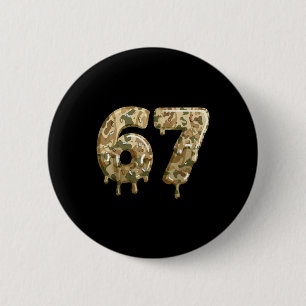 Funny 67 Camo Drip Meme Six Seven Alpha Slang 6 Cm Round Badge
