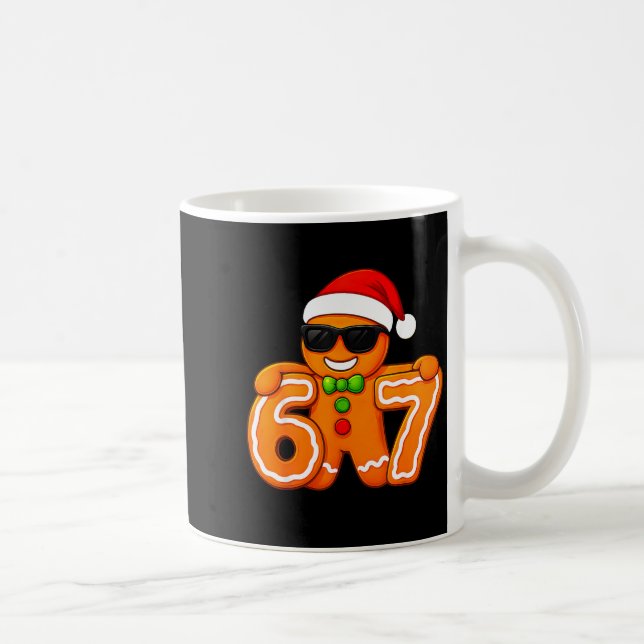 Funny 67 Christmas 6 7 Gingerbread Six Seven For K Coffee Mug (Right)