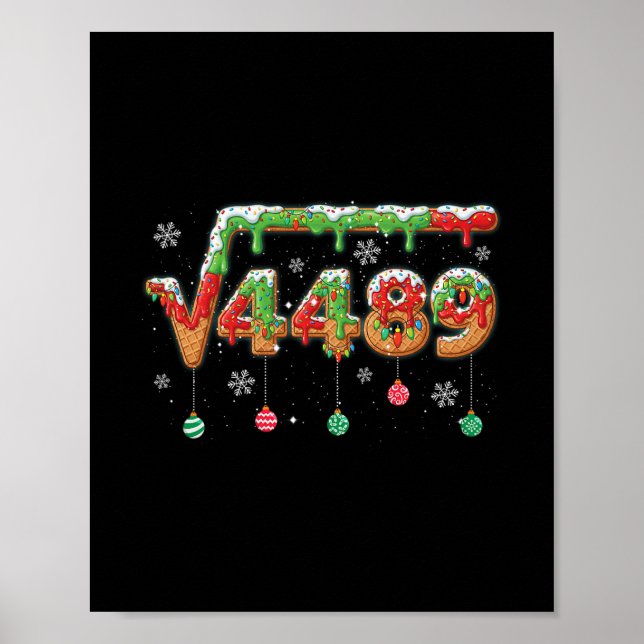Funny 67 Christmas Meme Square Root 4489 Slang Mat Poster (Front)