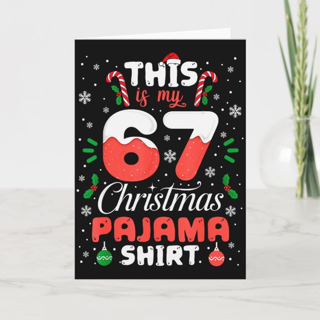 Funny 67 Christmas Pajamas Shirt Six Seven Meme Br Card (Front)