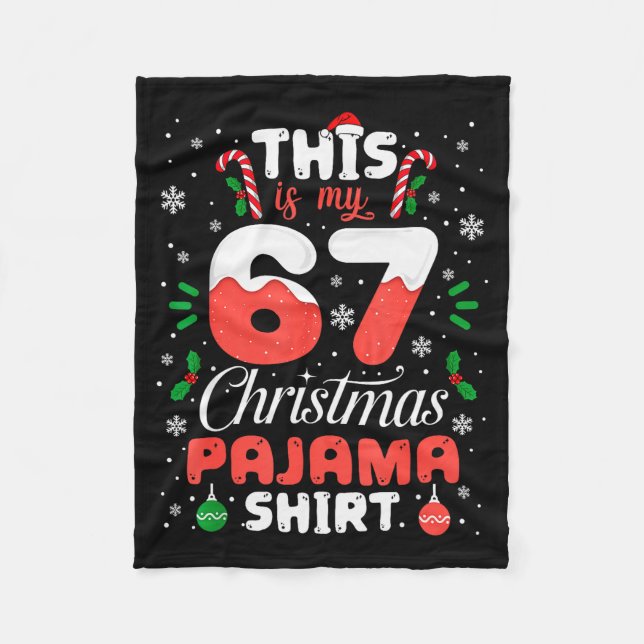 Funny 67 Christmas Pajamas Shirt Six Seven Meme Br Fleece Blanket (Front)