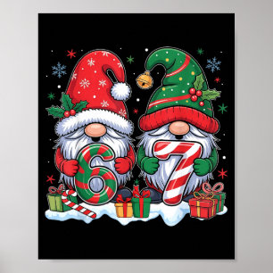 Funny 67 Christmas Pajamas Six Seven Meme 67 Gnome Poster