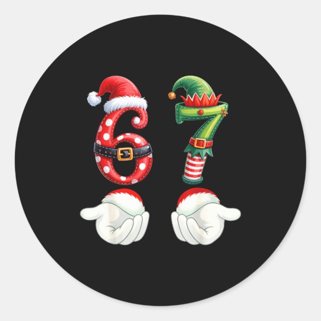 Funny 67 Christmas Pajamas Six Seven Meme 6 7 Elf  Classic Round Sticker (Front)