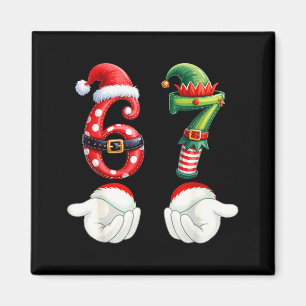Funny 67 Christmas Pajamas Six Seven Meme 6 7 Elf  Magnet
