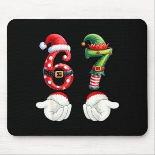 Funny 67 Christmas Pajamas Six Seven Meme 6 7 Elf  Mouse Mat