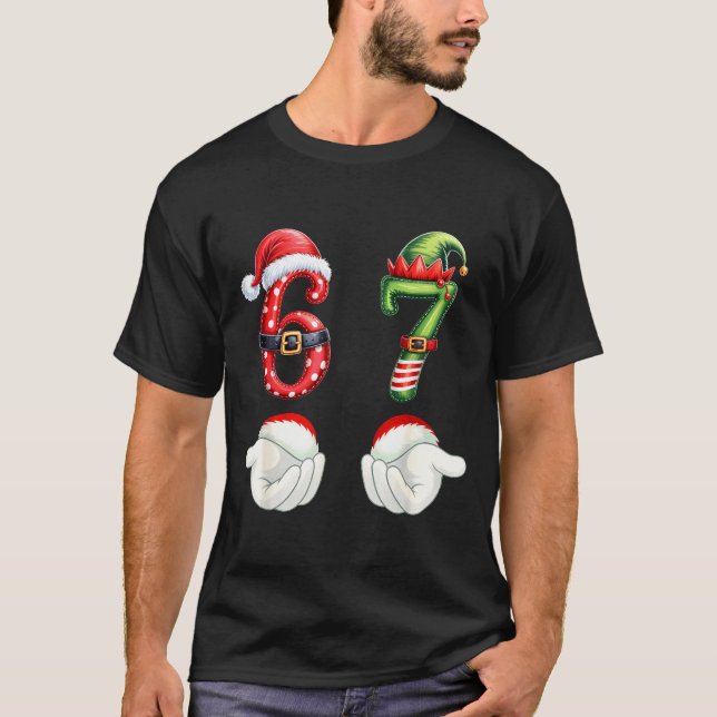 Funny 67 Christmas Pajamas Six Seven Meme 6 7 Elf  T-Shirt (Front)