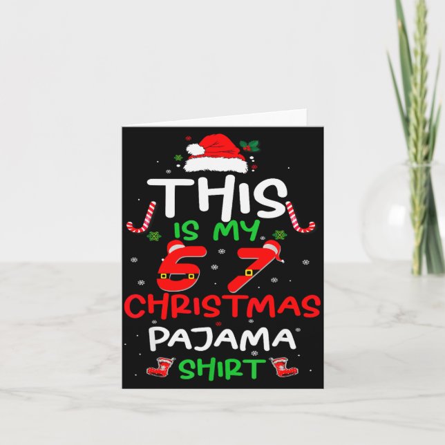 Funny 67 Christmas Pyjamas Shirt Six Seven Meme Br Card (Front)