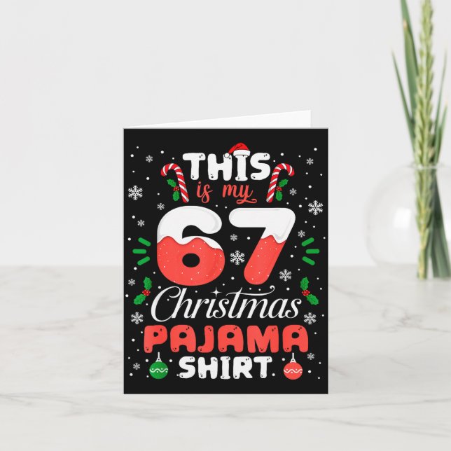 Funny 67 Christmas Pyjamas Shirt Six Seven Meme Br Card (Front)