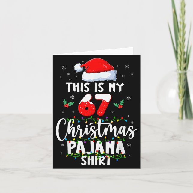 Funny 67 Christmas Pyjamas Shirt Six Seven Meme Br Card (Front)