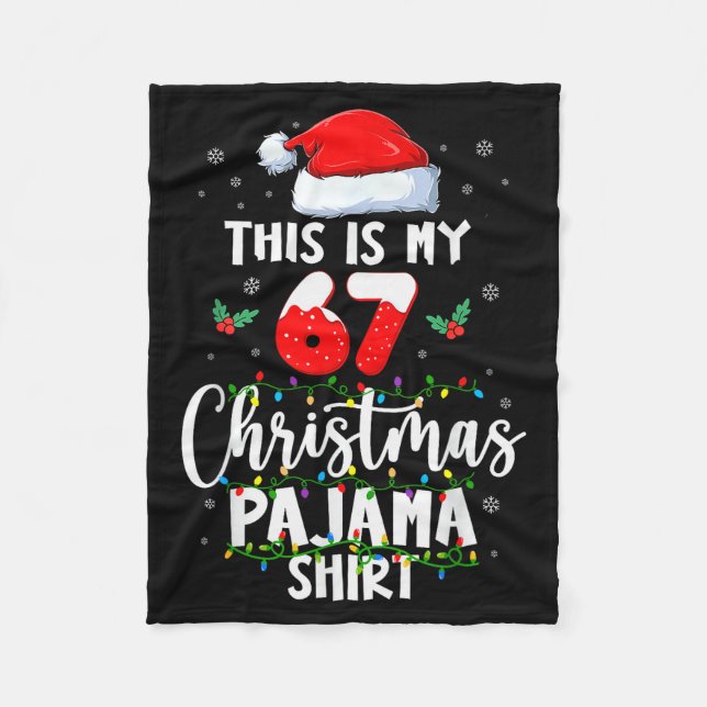 Funny 67 Christmas Pyjamas Shirt Six Seven Meme Br Fleece Blanket (Front)