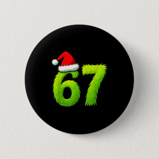 Funny 67 Christmas Six Seven Meme 6 7 Teens Boys G Cm Round Badge