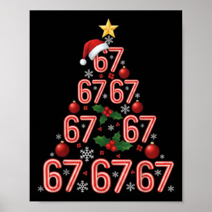 Funny 67 Christmas Tree Candy Cane Meme Holiday  Poster
