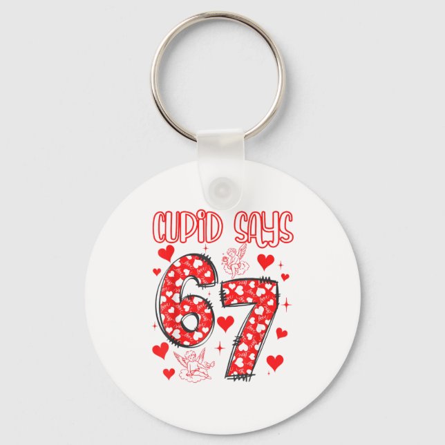 Funny 67 Cud Says 67 Valentine Couple Matching Six Key Ring (Front)