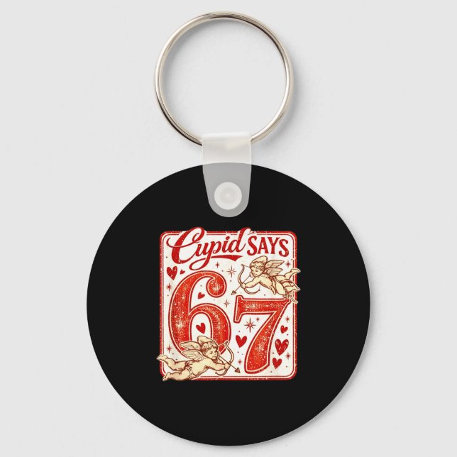 Funny 67 Cud Says 67 Valentine Couple Matching Six Key Ring (Front)