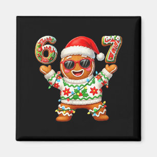 Funny 67 Gingerbread Six Seven Ice Cream Drip Chri Magnet