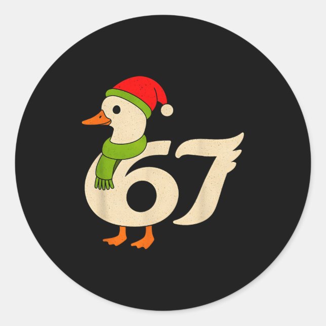 Funny 67 Goose Christmas 6 7 Meme Duck Santa Hat F Classic Round Sticker (Front)