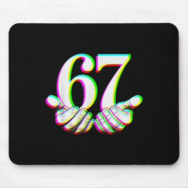 Funny 67 Hand Six Seven Meme Gen Alpha Slang Desig Mouse Mat (Front)