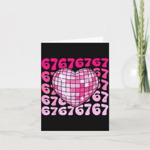Funny 67 Heart Disco Ball Valentine's Day Six Seve Card