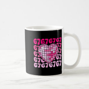 Funny 67 Heart Disco Ball Valentine's Day Six Seve Coffee Mug