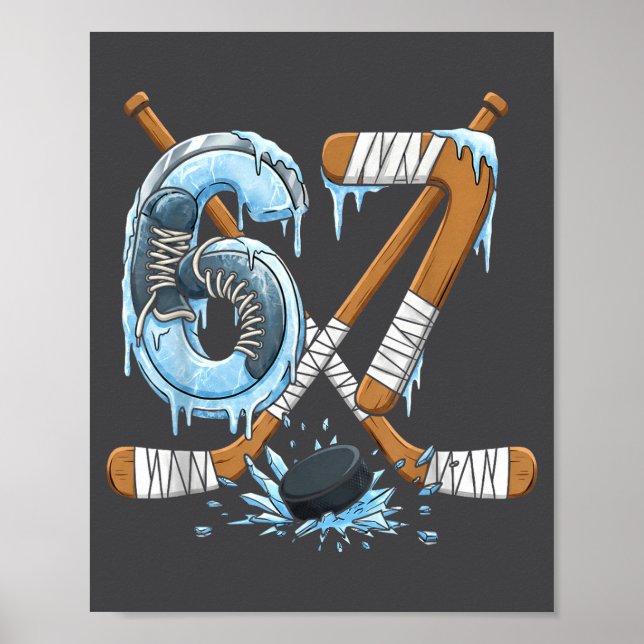 Funny 67 Ice Hockey Drip Number 67 Ice Hockey  Poster (Front)